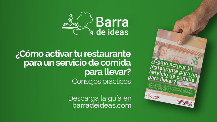 Descarga la guía ‘¿Cómo activar tu restaurante para un servicio de comida para llevar?’